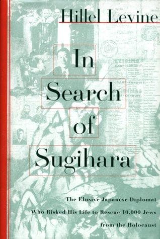 Cover of In search of Sugihara by Hillel Levine