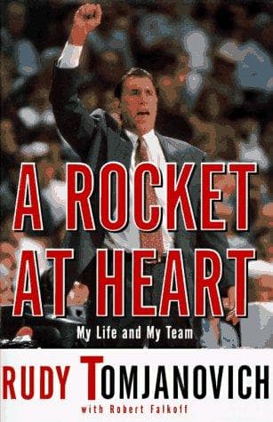 Cover of A Rocket at heart by Rudy Tomjanovich