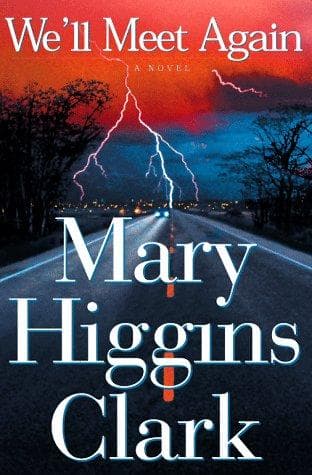 Cover of We'll meet again by Mary Higgins Clark