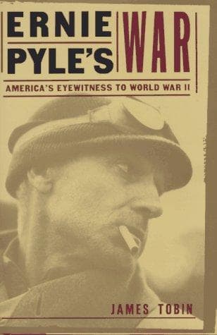 Cover of Ernie Pyle's war by Tobin, James