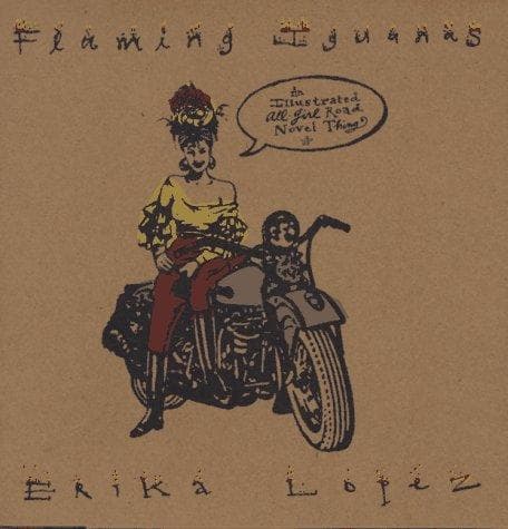 Cover of Flaming iguanas by Erika Lopez