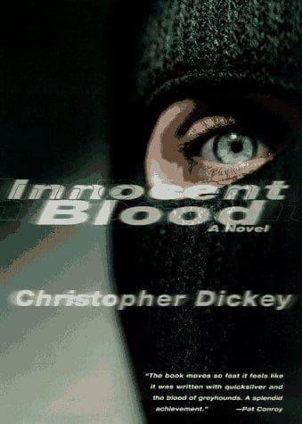 Cover of Innocent Blood by Christopher Dickey