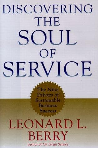 Cover of Discovering the soul of service by Leonard L. Berry