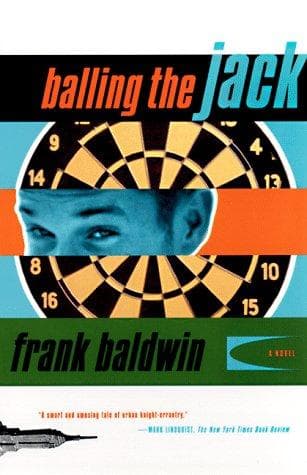 Cover of Balling the jack by Frank Baldwin