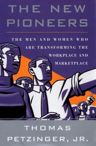 Cover of The New Pioneers by Thomas Petzinger
