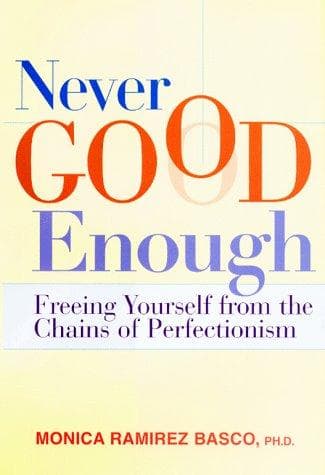 Cover of Never good enough by Monica Ramirez Basco