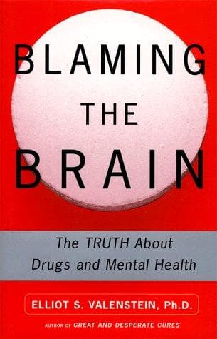 Cover of Blaming the brain by Elliot S. Valenstein