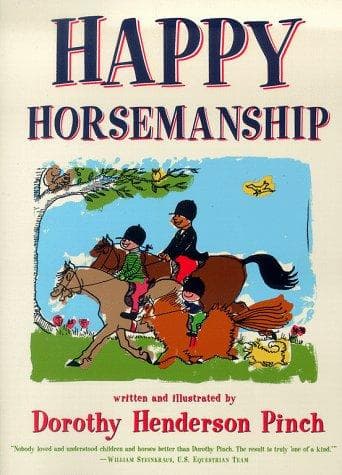 Cover of Happy horsemanship by Dorothy Henderson Pinch