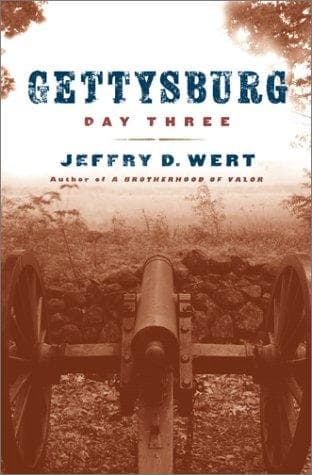 Cover of Gettysburg, day three by Jeffry D. Wert