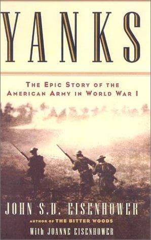 Cover of Yanks by John S. D. Eisenhower