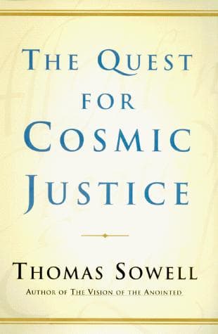 Cover of The Quest for Cosmic Justice by Thomas Sowell