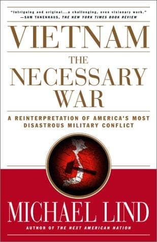 Cover of Vietnam: The Necessary War by Michael Lind
