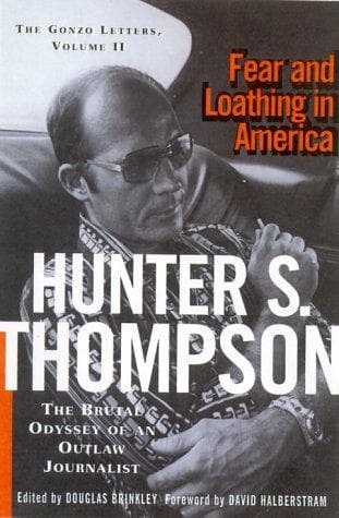 Cover of Fear and loathing in America by Hunter S. Thompson