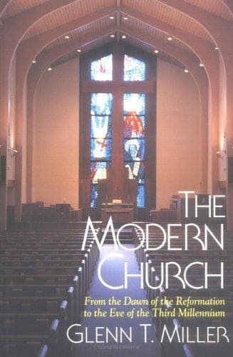 Cover of The modern church by Glenn T. Miller