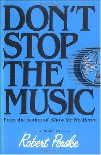 Cover of Don't stop the music by Robert Perske