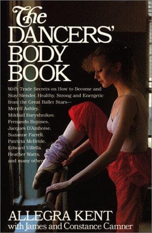 Cover of The dancers' body book by Allegra Kent
