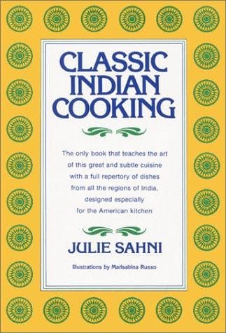 Cover of Classic Indian cooking by Julie Sahni