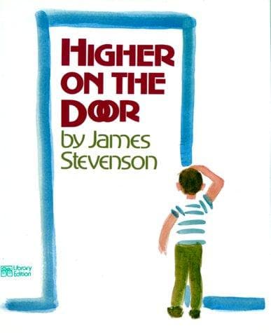 Cover of Higher on the door by James Stevenson