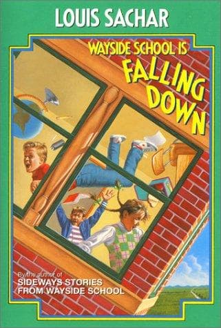 Cover of Wayside School Is Falling Down by Louis Sachar