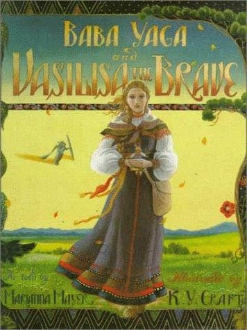 Cover of Baba Yaga and Vasilisa the Brave by Marianna Mayer