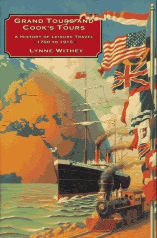 Cover of Grand tours and Cooks' tours by Lynne Withey