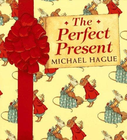 Cover of The perfect present by Michael Hague