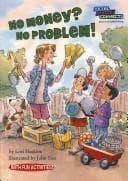 Cover of No money? No problem! by Lori Haskins