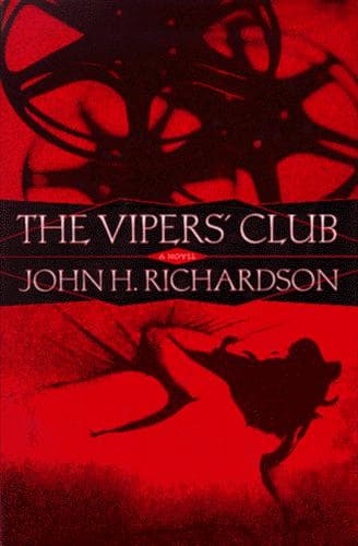 Cover of The Vipers' Club by John H. Richardson