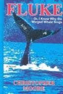Cover of Fluke: Or, I Know Why the Winged Whale Sings by Christopher Moore