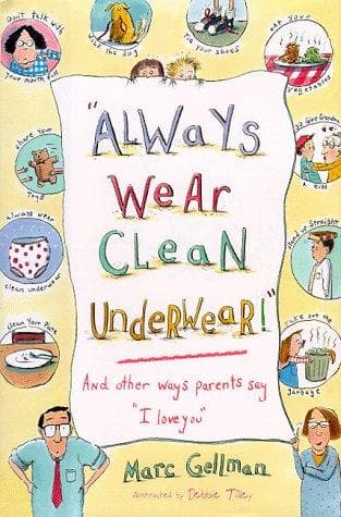 Cover of Always Wear Clean Underwear! by Marc Gellman