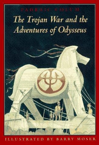 Cover of The Trojan War and the adventures of Odysseus by Padraic Colum