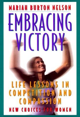 Cover of Embracing Victory by Mariah Burton Nelson