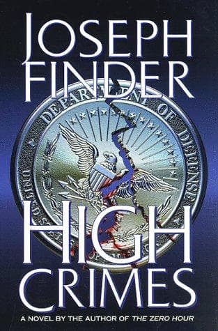 Cover of High Crimes by Joseph Finder