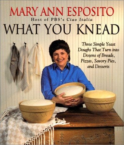 Cover of What you knead by Mary Ann Esposito