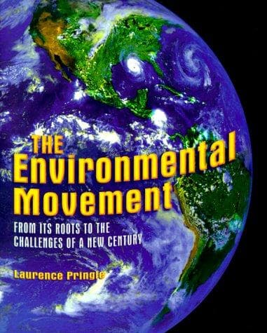 Cover of The environmental movement by Laurence P. Pringle