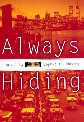 Cover of Always hiding by Sophia G. Romero