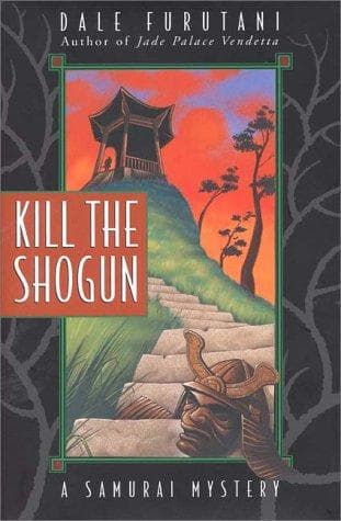 Cover of Kill the shogun by Dale Furutani