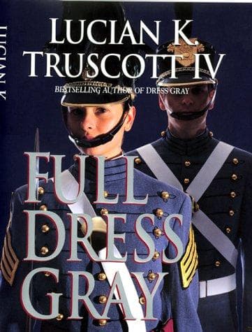 Cover of Full dress gray by Lucian K. Truscott