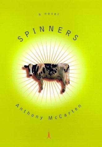 Cover of Spinners by Anthony McCarten