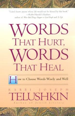 Cover of Words that hurt, words that heal by Joseph Telushkin