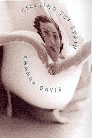 Cover of Circling the drain by Amanda Davis