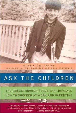 Cover of Ask the Children by Ellen Galinsky