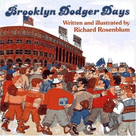 Cover of Brooklyn Dodger days by Richard Rosenblum