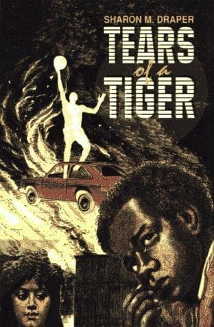 Cover of Tears of a tiger by Sharon M. Draper