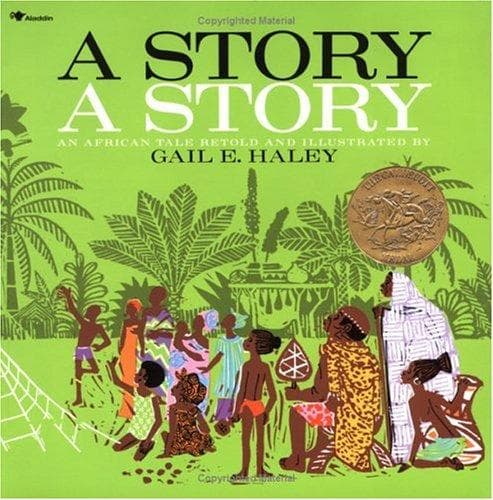 Cover of A Story, A Story by Gail E. Haley