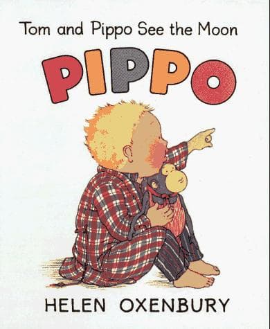 Cover of Tom and Pippo see the moon by Helen Oxenbury