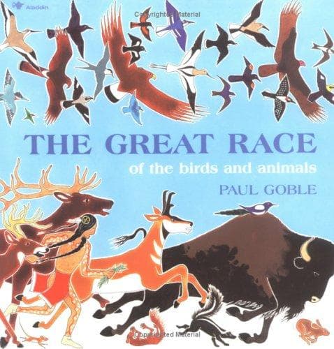 Cover of The great race of the birds and animals by Paul Goble