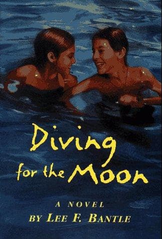 Cover of Diving for the moon by Lee F. Bantle