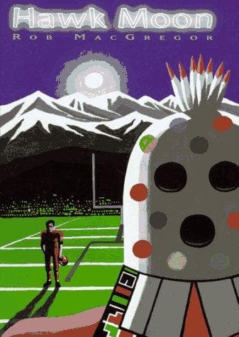 Cover of Hawk Moon by Rob MacGregor