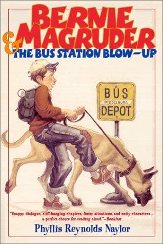 Cover of Bernie Magruder & the bus station blow-up by Phyllis Reynolds Naylor